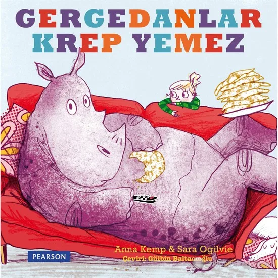 

Rhinos Crepe Eat Sara Ogilvie Turkish Books Fairy Tale & Story Children books