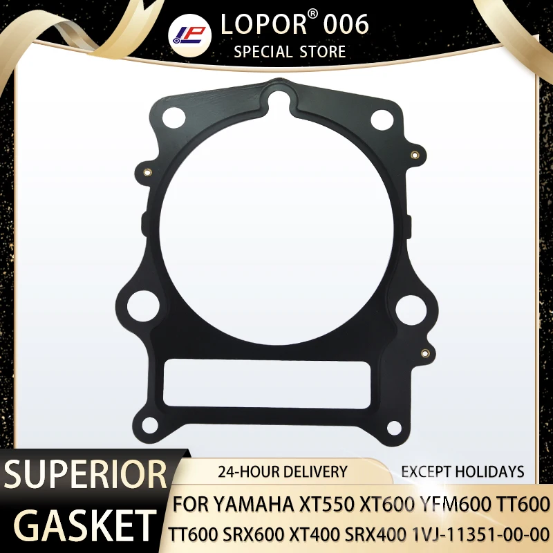 

LOPOR Motorcycle Engine Cylinder Base Gasket For YAMAHA XT550 XT600 YFM600 TT600 SRX600 XT400 SRX400 1VJ-11351-00-00