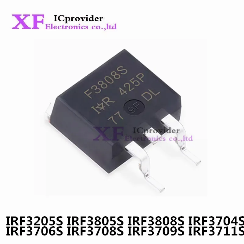 10 шт. Новый IRF IRF3205S IRF3805S IRF3808S IRF3704S IRF3706S IRF3708S IRF3709S IRF3711S STRLPBF