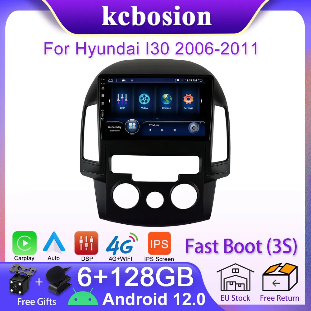 

Автомагнитола Kcbosion, мультимедийный плеер для Hyundai I30 2006-2011 4G CarPlay Android 12 6 + 128G GPS 2 din DSP IPS GPS Android авто