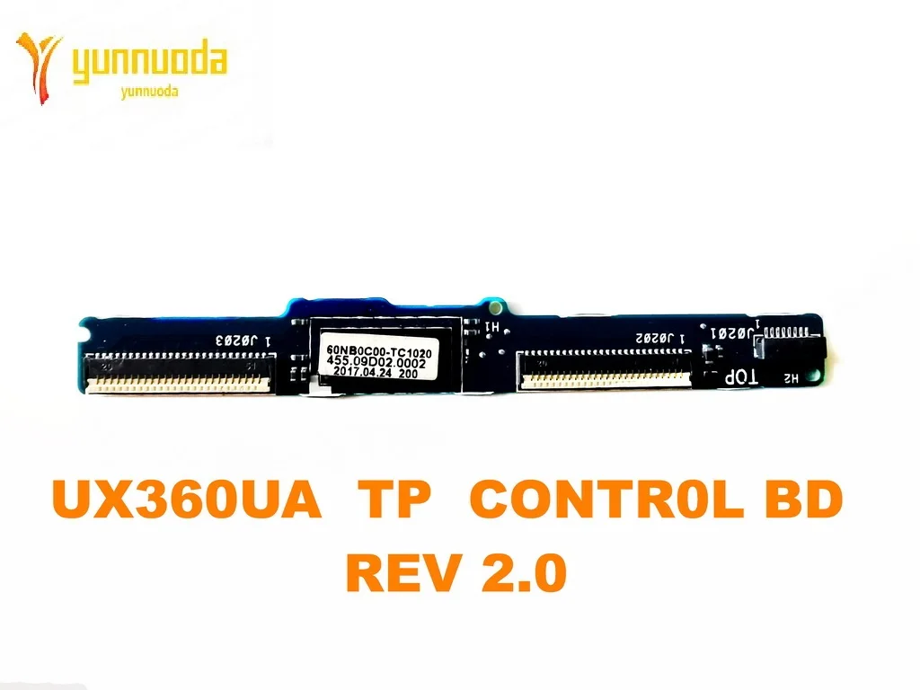 

Original for ASUS UX360UA TP CONTR0L BD REV 2.0 touch control BOARD tested good free shipping