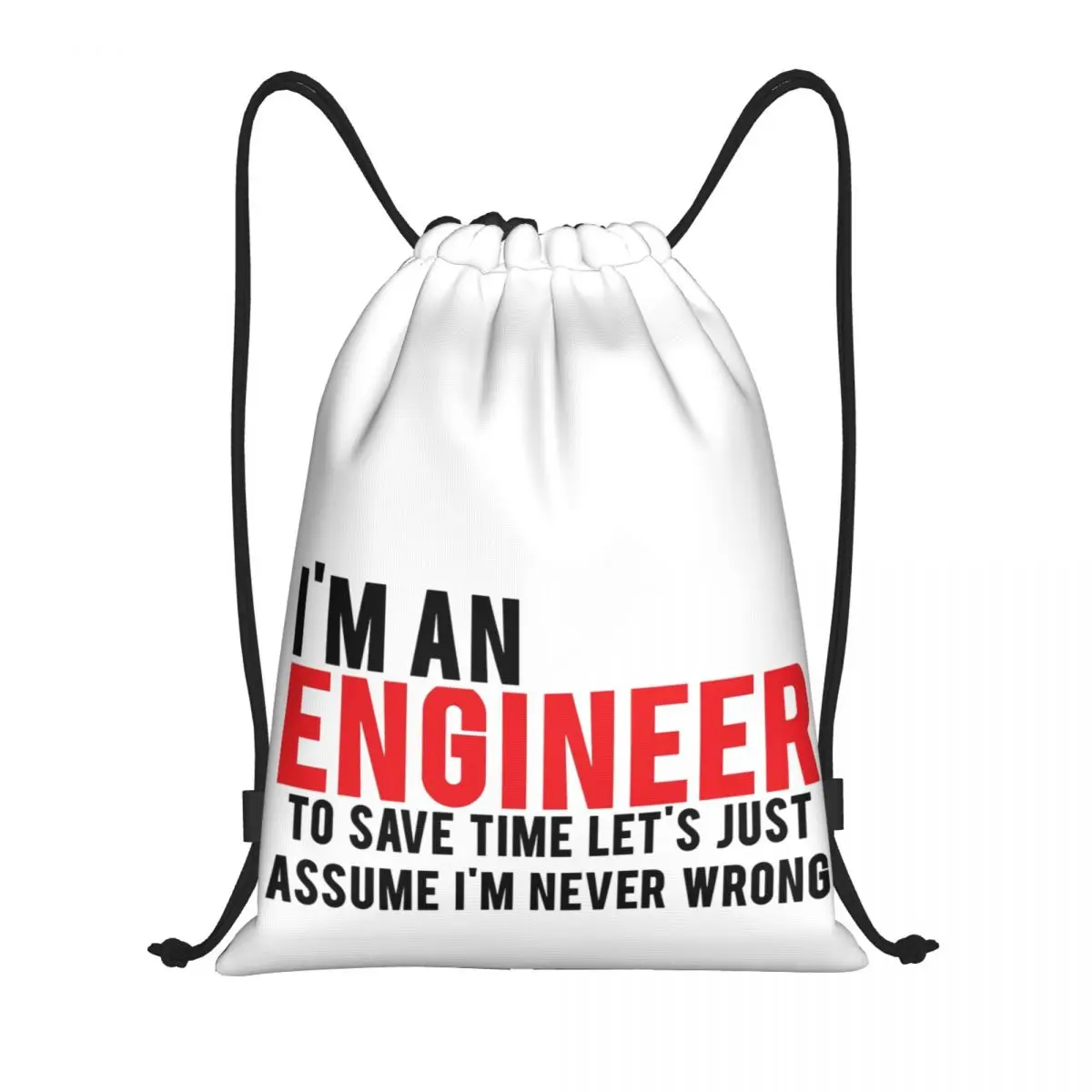 

Trust Me Im An Engineer Drawstring Bags Gym Bag Knapsack Comfortable Backpack Large capacity Ins style Size optional Cool