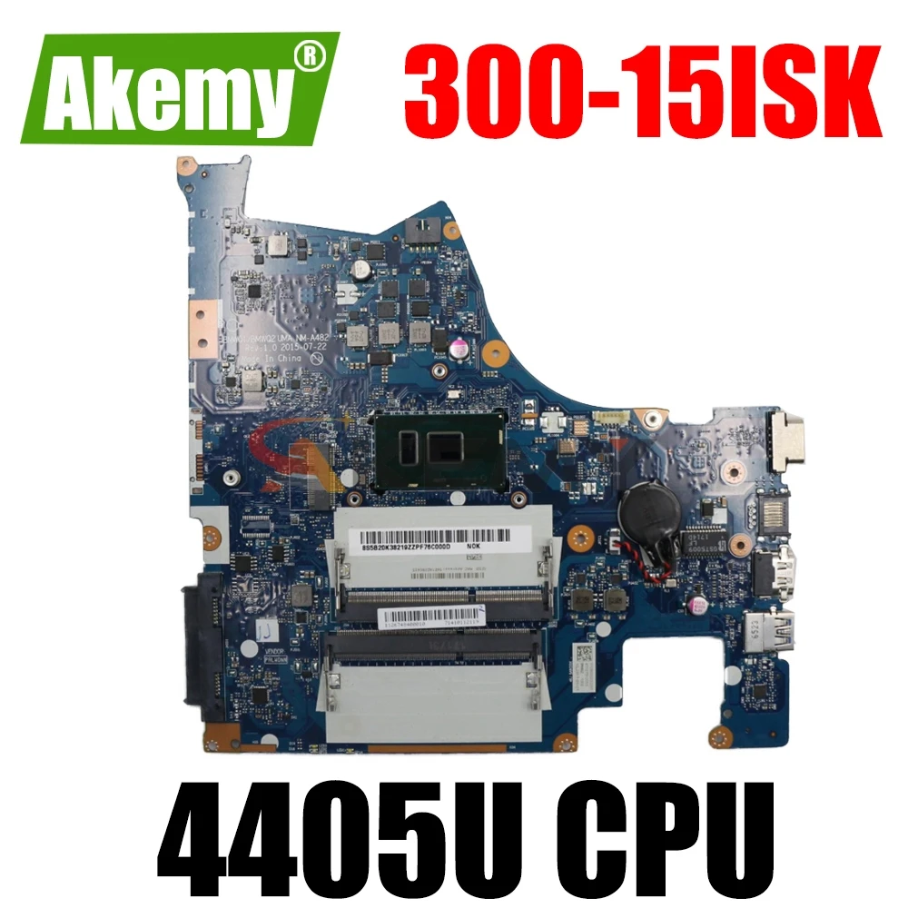 

BMWQ1/BMWQ2 NM-A482 For Lenovo IdeaPad 300-15ISK 300-15 Laptop Motherboard with SR2EX 4405U CPU DDR3L 100% fully Tested