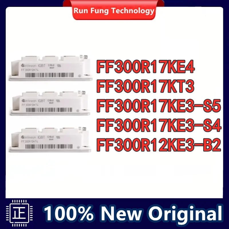 

FF300R17KE4 FF300R17KT3 FF300R17KE3-S5 FF300R17KE3-S4 FF300R12KE3-B2