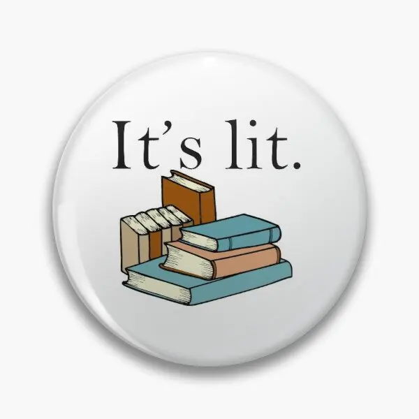 

It Is Lit Customizable Soft Button Pin Lapel Pin Jewelry Women Metal Cartoon Collar Brooch Lover Funny Clothes Gift Badge Hat