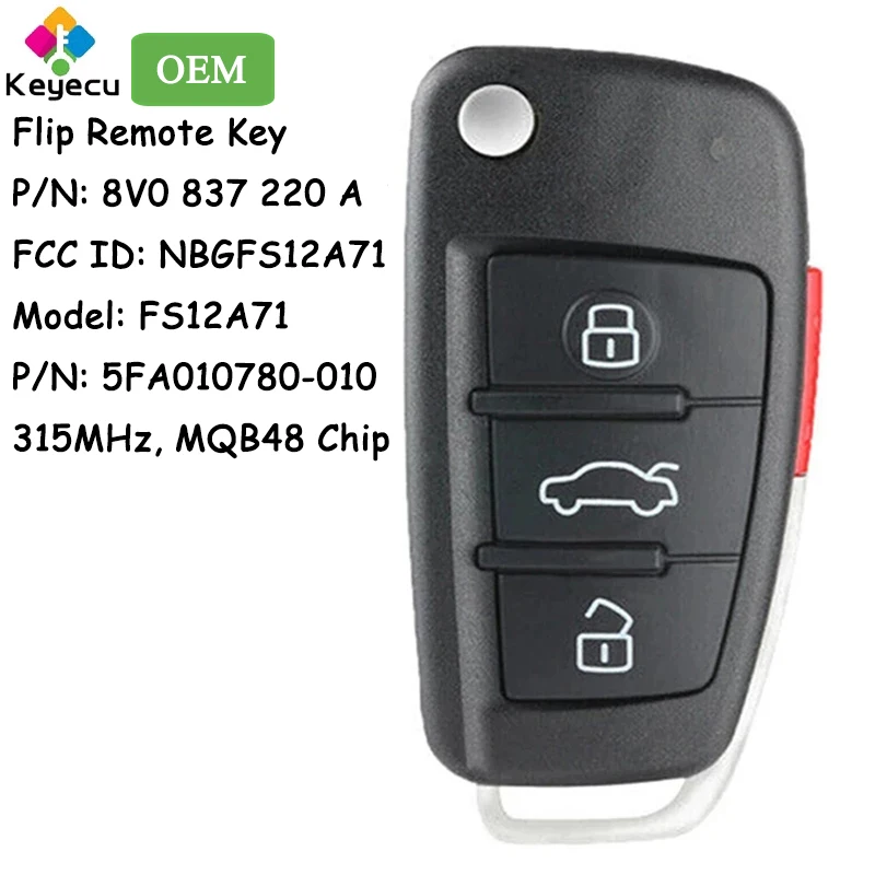 

KEYECU OEM Flip Remote Car Key With 4 Buttons 315MHz MQB48 for Audi Q3 A3 S3 2013-2019 Fob DE 8V0837220A NBGFS12A71 5FA010780-20