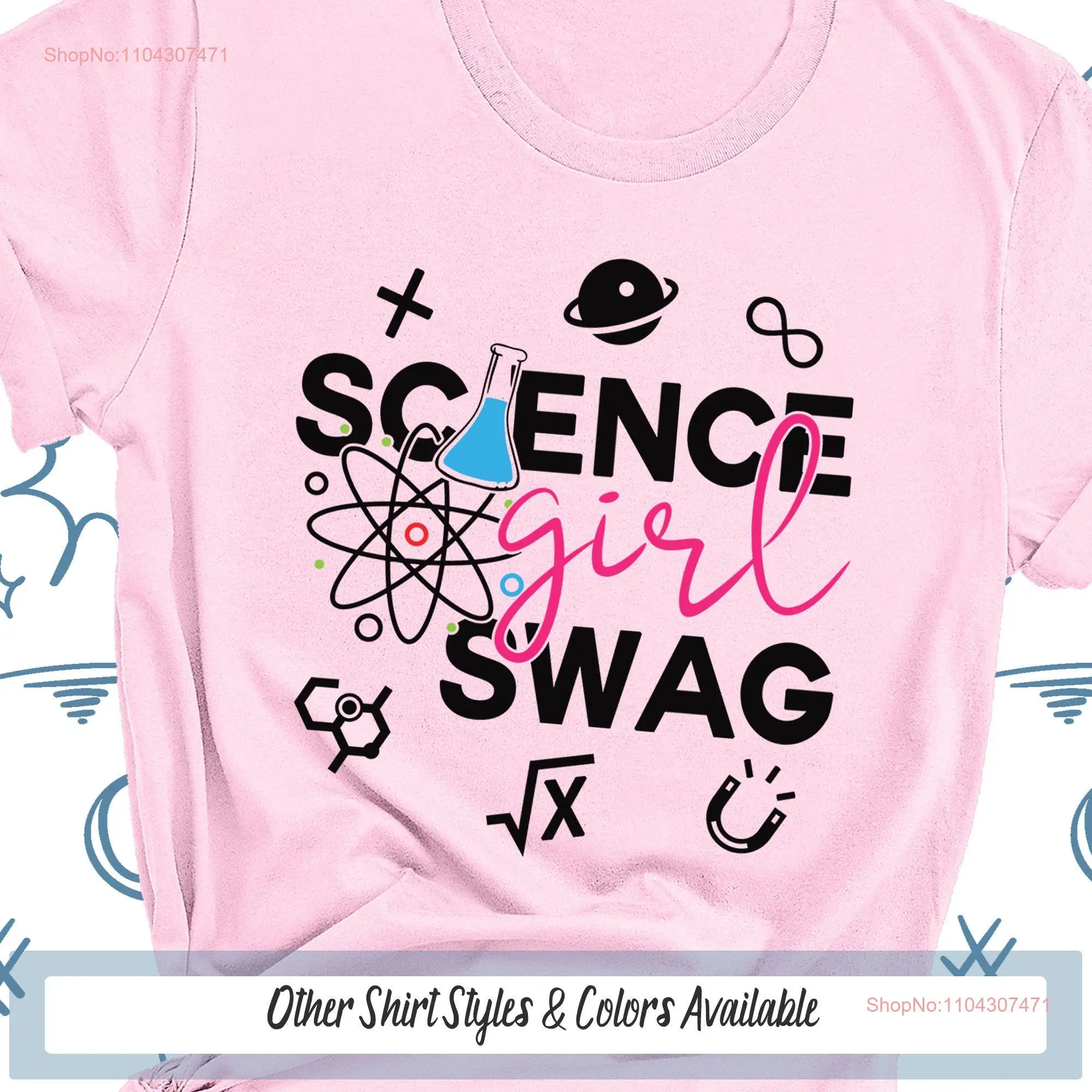 Футболка Science Girl Swag Just A Who Loves Birthday Party Teacher Scientist с длинными или короткими рукавами