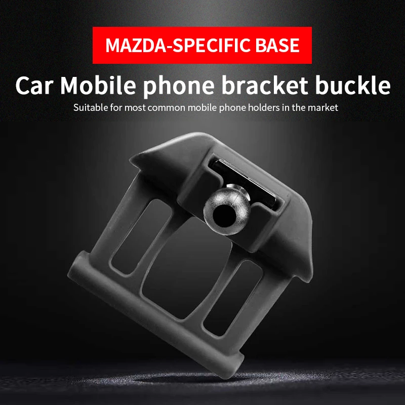

Car Phone Holder Base Auto Air Vent Stand Dashboard Mount Suction Bracket Dedicated Base For Mazda CX4 CX5 CX8 Atez Enclave14-20