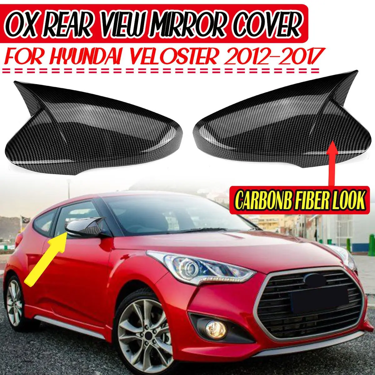 

High Quality Car Rearview Mirror Cover Cap For Hyundai Veloster 2012-2017 Side Door Rear View Mirror Cap Cover Car Styling