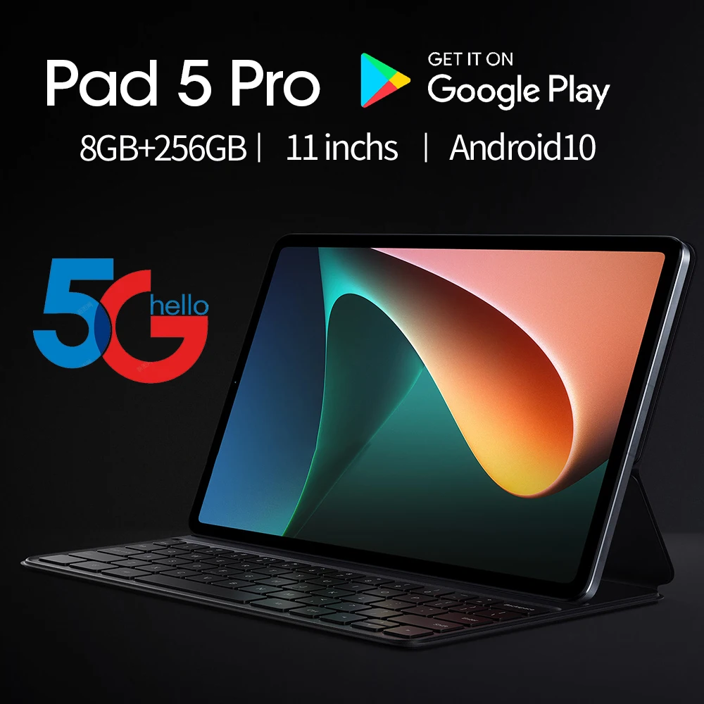   11  Pad 5 Pro Android  10 -  8  RAM 256  ROM GPS Wifi  4G / 5G   Android 10