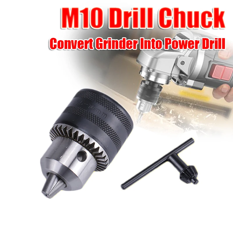 M10 Drill Chuck Convert Electric Angle Grinder Into Power Drill - Thread 3 Jaw Converted Adapter - Clamping Range 1.5-10mm