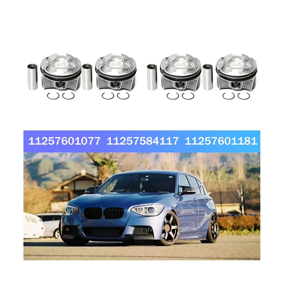 11257601077 11257584117 11257601181 поршни двигателя для BMW MINI F20 F21 F30 F31 R55 R57 R56 N13 N18 N13B16A N18B16A