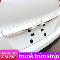 for hyundai ix25 2014 2019 trunk trim strip license tailgate bright rear abs accessories
