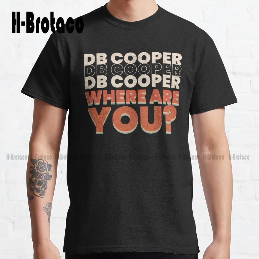 

Db Cooper, Db Cooper, Where Are You Classic T-Shirt Mens Golf Shirts Xs-5Xl Custom Gift Make Your Design Streetwear Unisex