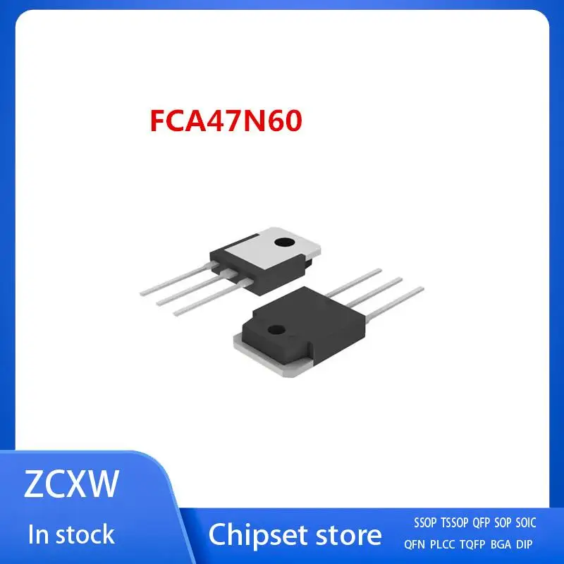 

10 шт./партия FCA47N60F FCA47N60 47N60 TO-3P 47A 600V MOSFET