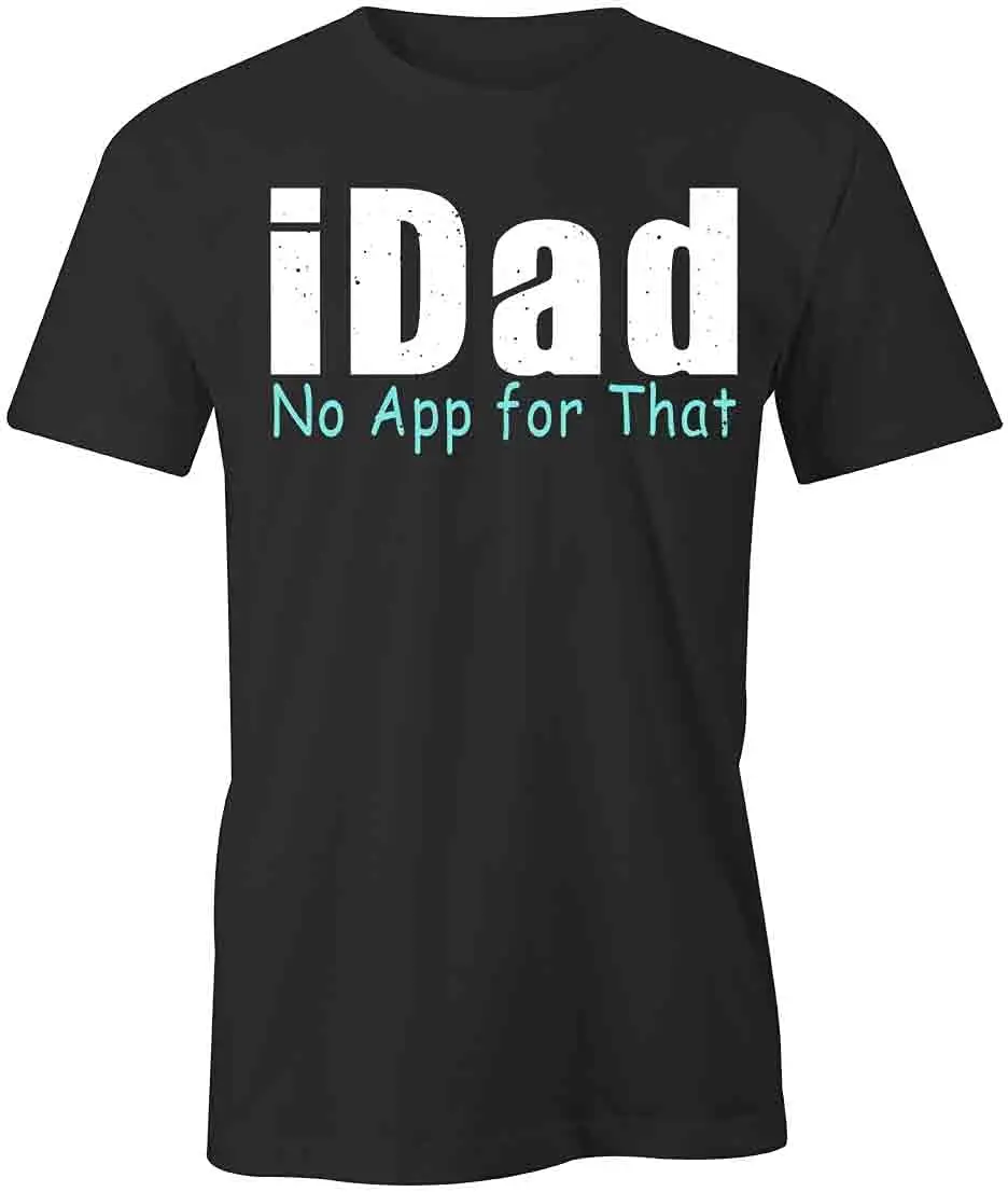 iDad No App for That Футболка | Черные футболки с принтом рисунком