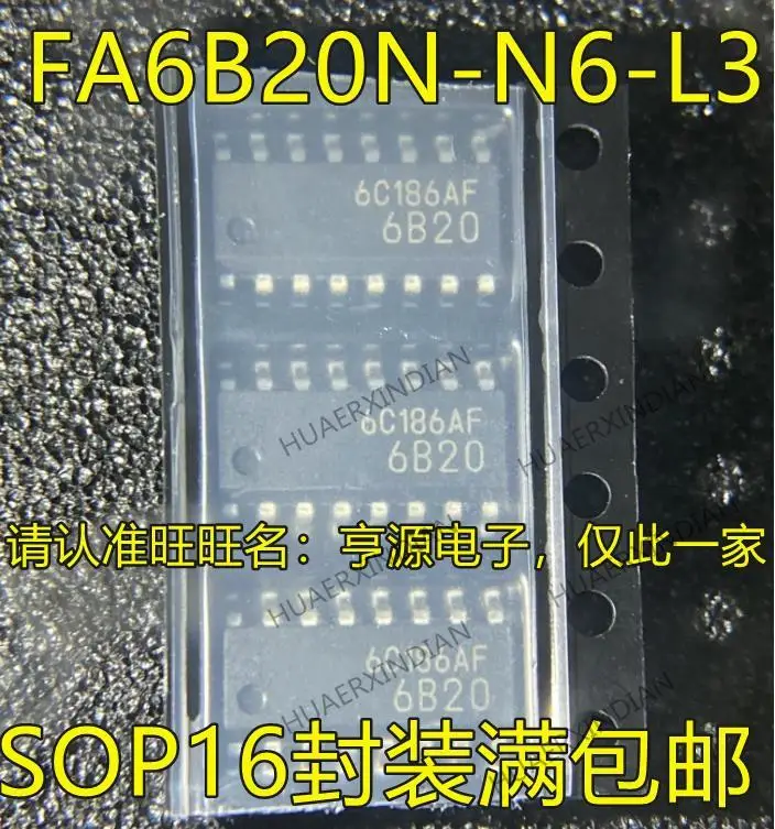 

10PCS New Original FA6B20 FA6B20N-N6-L3 S FA6B20N-C6-L3 6B20 SOP16