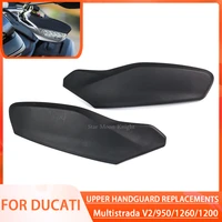 for ducati multistrada 950 1200 1260 v2 motorcycle accessories upper handguards hand guards fairing kit protector windshield