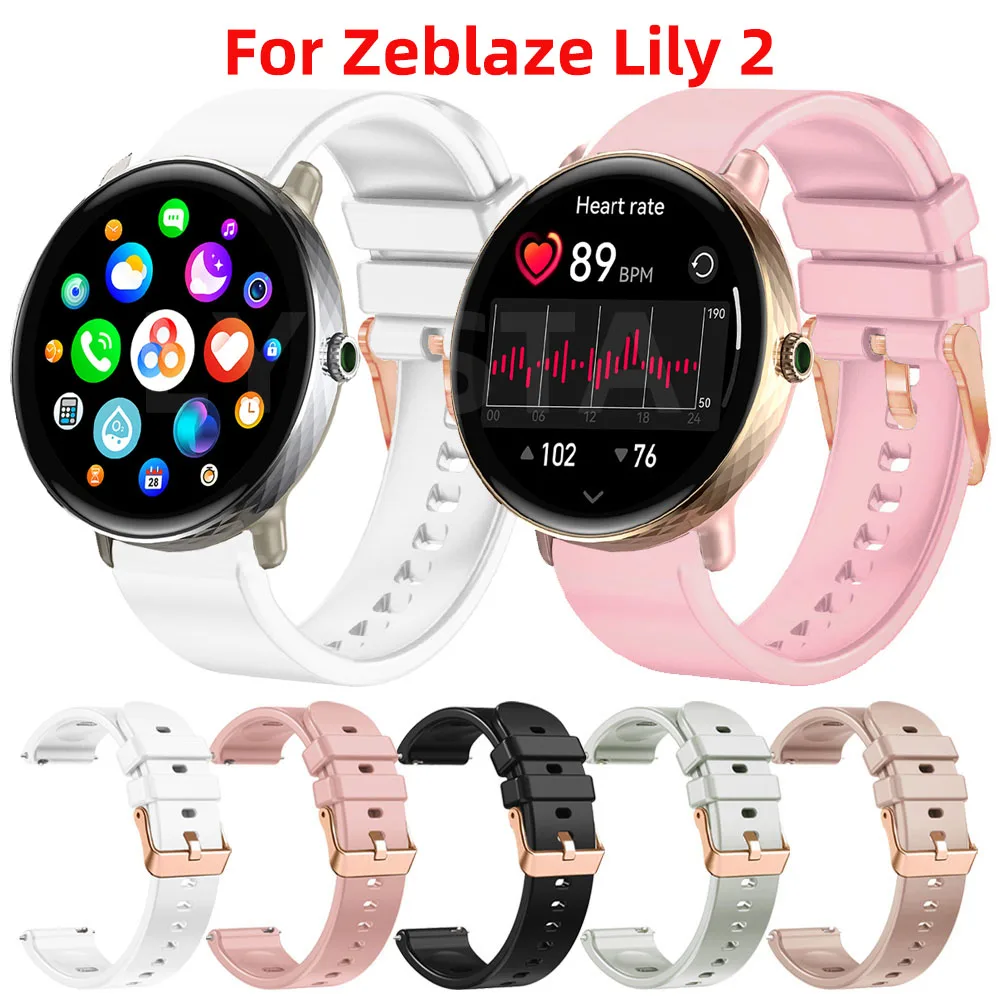 Фото Новый универсальный ремешок для часов шириной, женский браслет для Zeblaze Lily 2, браслет Smartwatch, силиконовый ремешок для часов для Zeblaze Lily2 №1