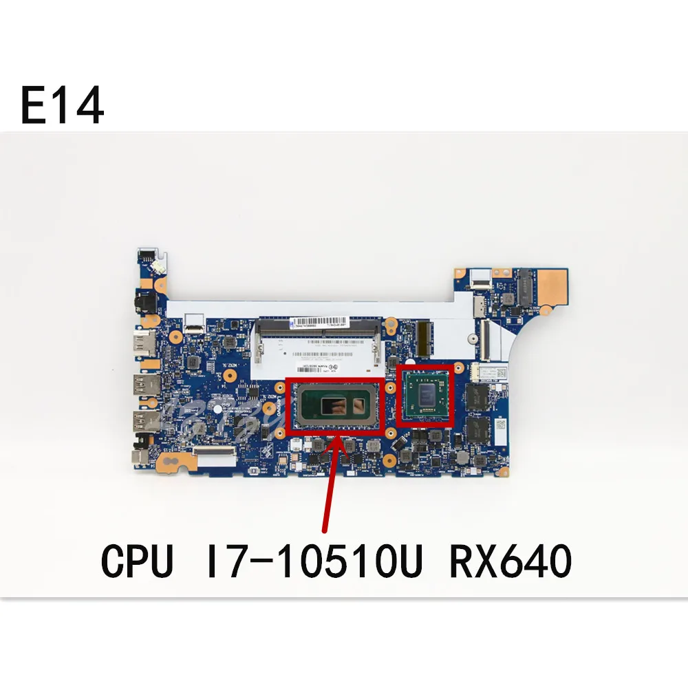 

Original For Lenovo ThinkPad E14 Laptop Motherboard Mainboard NM-C421 CPU I7-10510U RX640 FRU 5B20S72291 5B20S72292