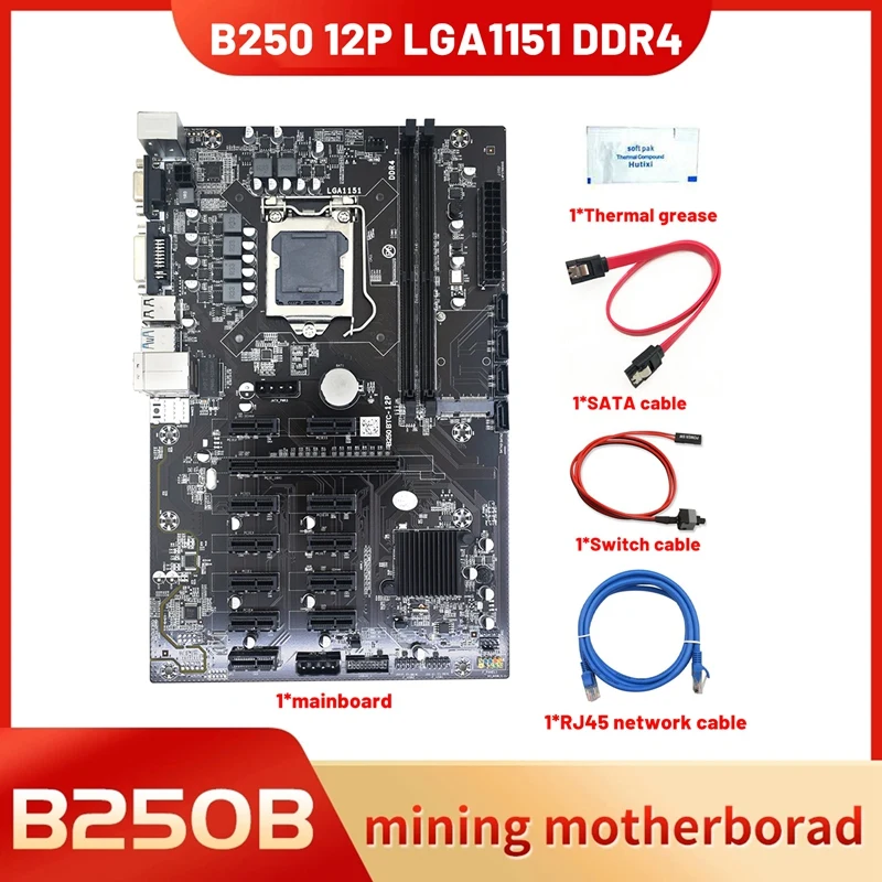 

B250B 12P BTC Mining Motherboard+Thermal Grease+Switch Cable+SATA Cable+Network Cable LGA1151 DDR4 12X PCIE Slot MSATA