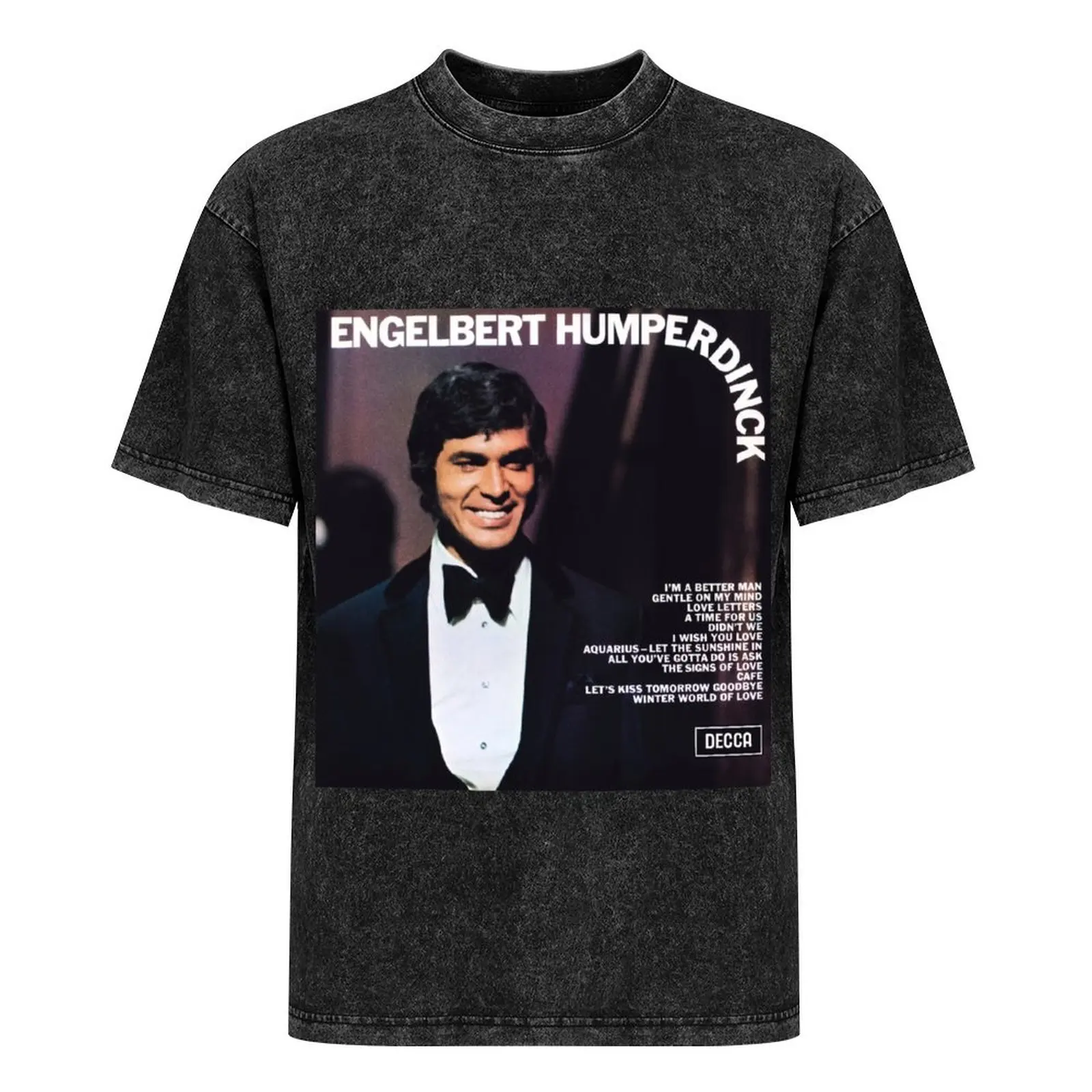 Engelbert Humperdinck 3) футболка одежда забавная рубашка хлопковый летний топ аниме для