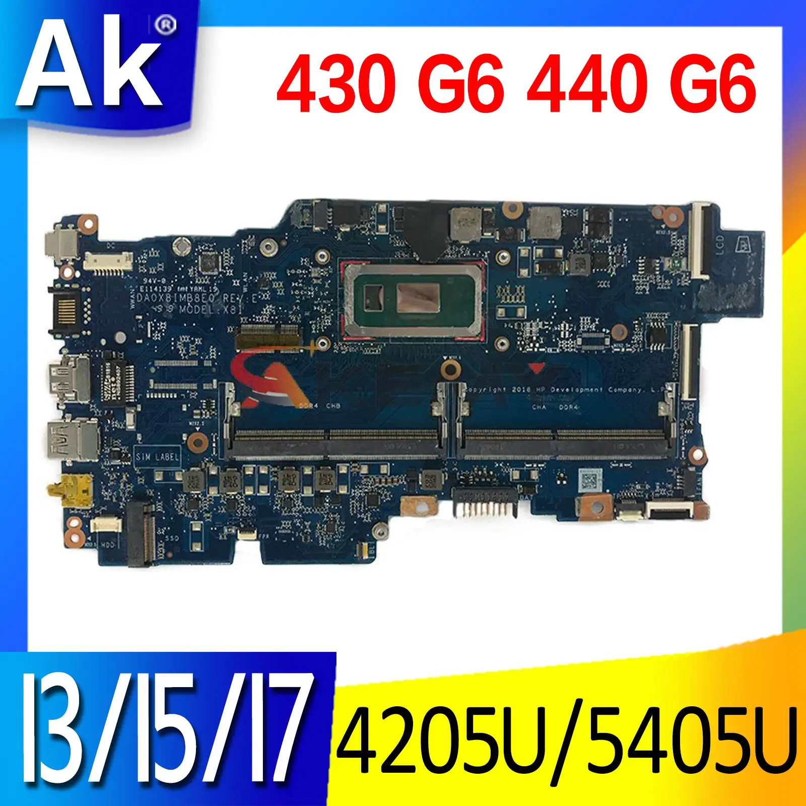 

430 G6 DA0X8IMB8E0 Motherboard For HP probook 430 G6 440 G6 laptop motherboard mainboard with 4205U 5405U I3 I5 I7 8th Gen CPU