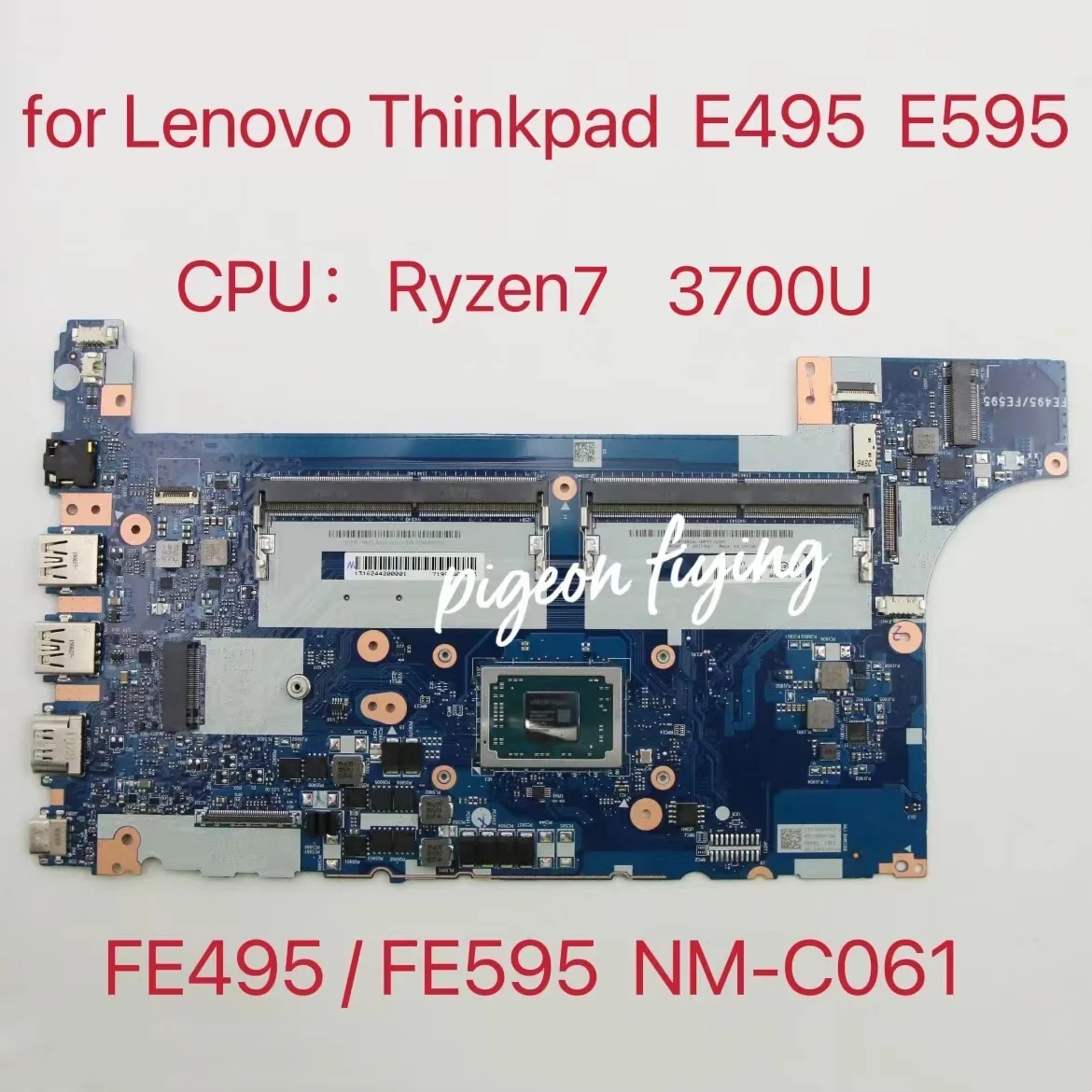 

NM-C061 For Lenovo ThinkPad E495 Laptop Motherboard E595 Mainboard CPU R7 3700U DDR4 FRU 02DL983 02DL980 02DL977 100% Test OK
