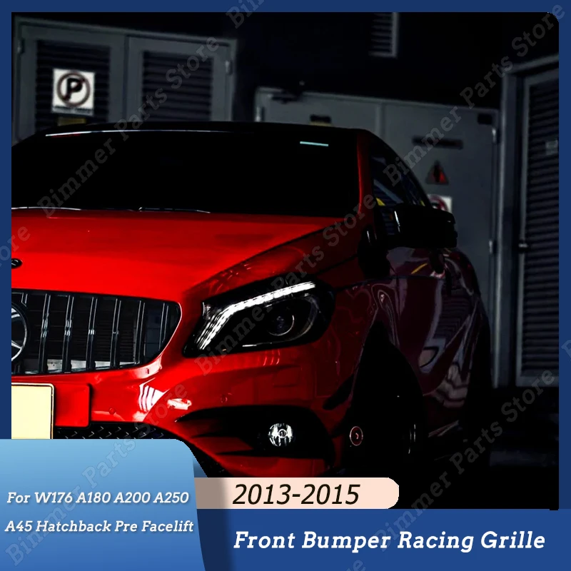 

Car Front Bumper Grille For Mercedes Benz W176 A180 A200 A250 A45 Hatchback Pre Facelift 2013-2015 GTR Panamerica Grill Tuning