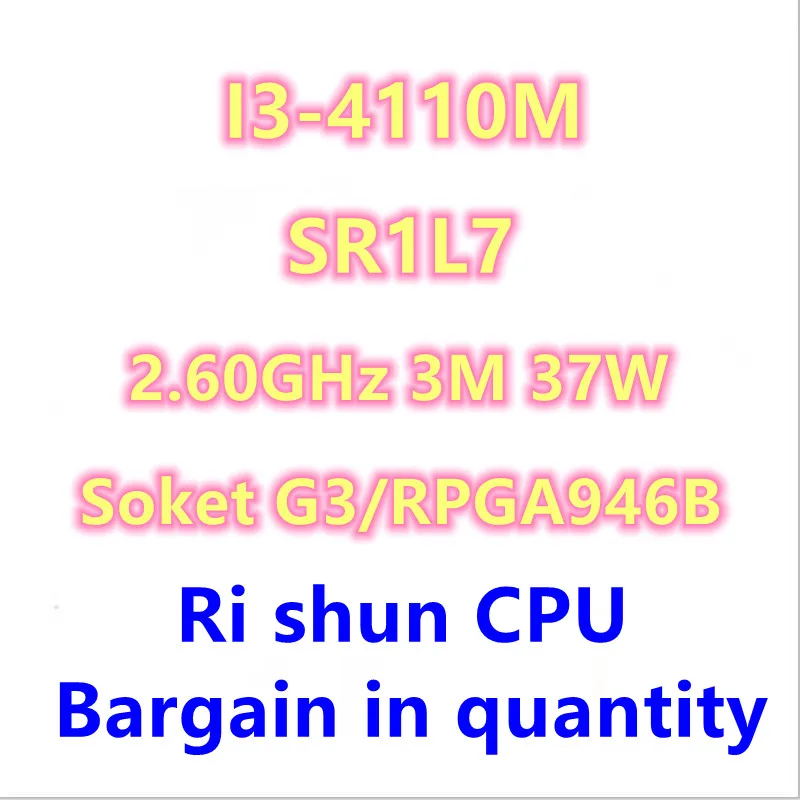 

I3-4110M SR1L7 I3 4110M процессор 2,60 GHz 3M процессор Quad-Thread Dual-Core 37W Soket G3/RPGA946B