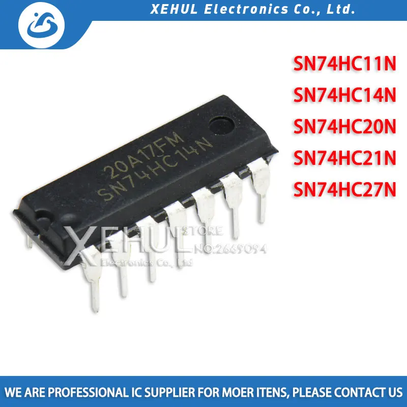 SN74HC11N SN74HC14N SN74HC20N SN74HC21N SN74HC27N DIP 74HC11 74HC14 74HC20 74HC21 74HC27 DIP, новый оригинальный, 10 шт.