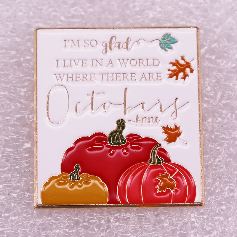 

I'm Glad I Live in a World with October Jewelry GiftFashionable Creative Cartoon Brooch Lovely Enamel Badge Clothing Accessories