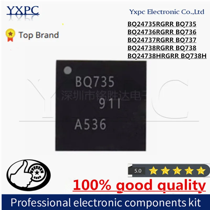 

5pcs BQ24735 BQ24737 BQ24738 BQ24735RGRR BQ24736RGRR BQ24737RGRR BQ24738RGRR BQ735 BQ736 BQ737 BQ738 BQ24738HRGRR BQ738H QFN