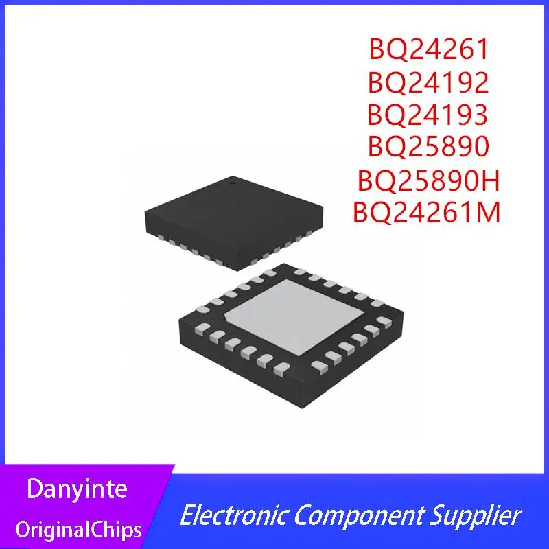 

Новинка (5 шт./партия) BQ24192 BQ24261 BQ24261M BQ25890 BQ25890H BQ24193