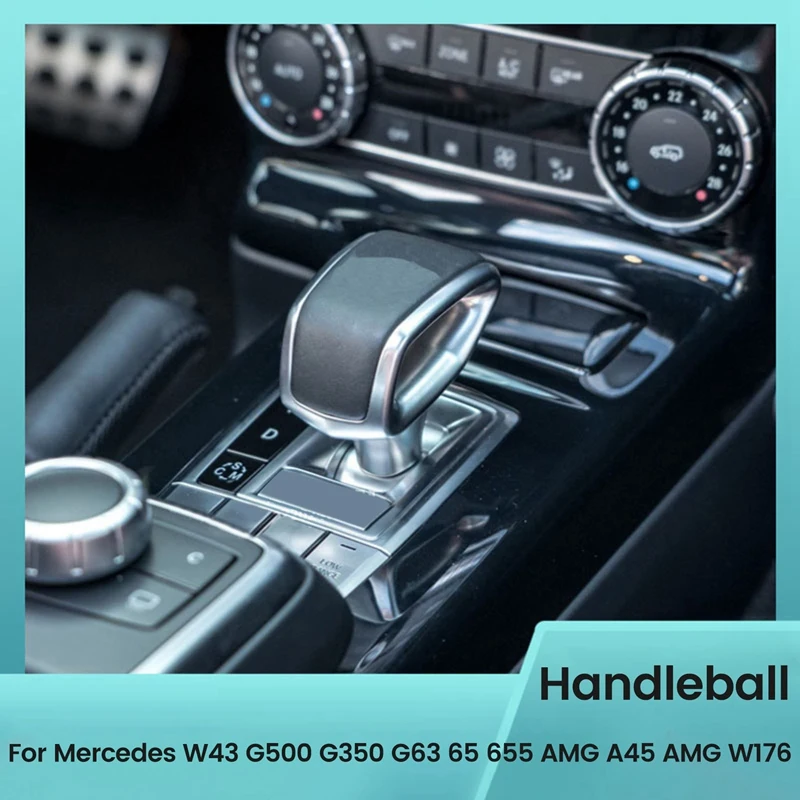 

Car Handleball Gear Shifter Shift Lever Knob For Mercedes Benz W463 G500 G350 G63 G65 G55 AMG A45 AMG W176