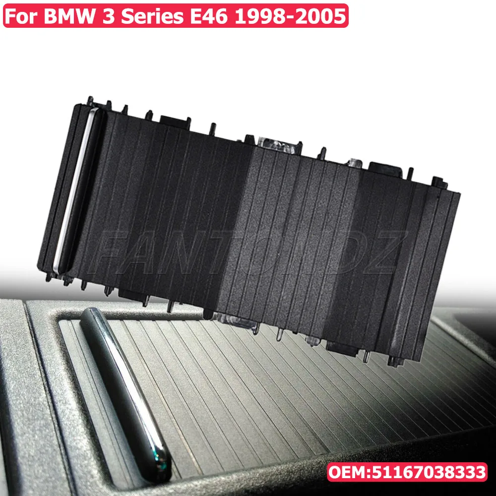 

Внутренняя крышка центральной консоли автомобиля, держатель для чашки, раздвижная рулонная шторка для BMW E46 3 серии 1998-2005 51167038333