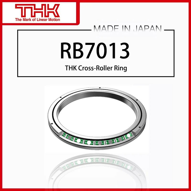 

Original New THK Cross Roller Ring Inner Ring Rotation RB 7013 RB7013 RB7013UUCC0 RB7013UUC0