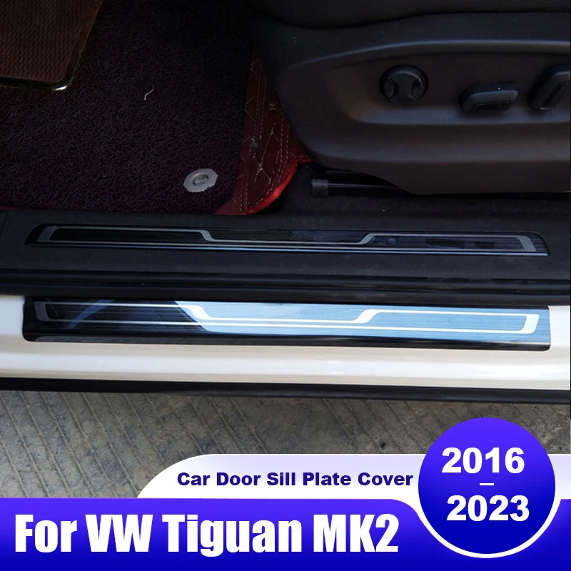 

For Volkswagen VW Tiguan MK2 2016 2017 2018 2019 2020 2021 2022 2023 Car Door Sill Scuff Plate Protector Cover Trim Accessories