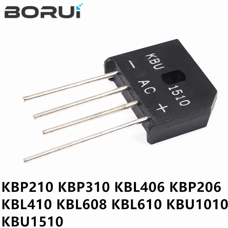 Выпрямитель диодного моста KBP206 KBP210 KBP310 KBL406 600 800 1000 KBU810 410 608, 5 шт., 2 А, 3 А, 4 а, 6 А, 8 А, 10 А, 15 А, 610 в, 1010 в, 1510 в, новинка