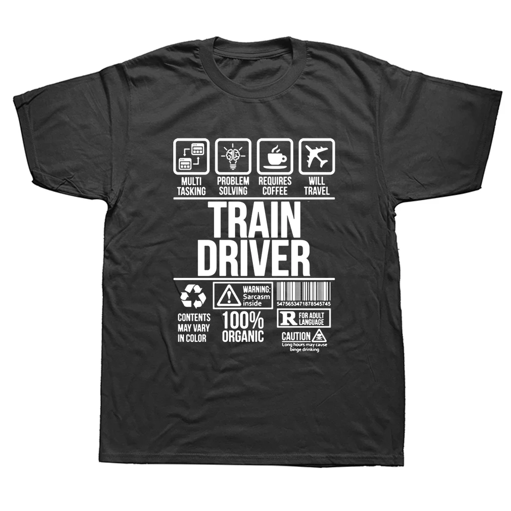 

Funny Train Driver Job Profession T Shirts Graphic Cotton Streetwear Short Sleeve O-Neck Harajuku Hip Hop T-shirt Mens Clothing
