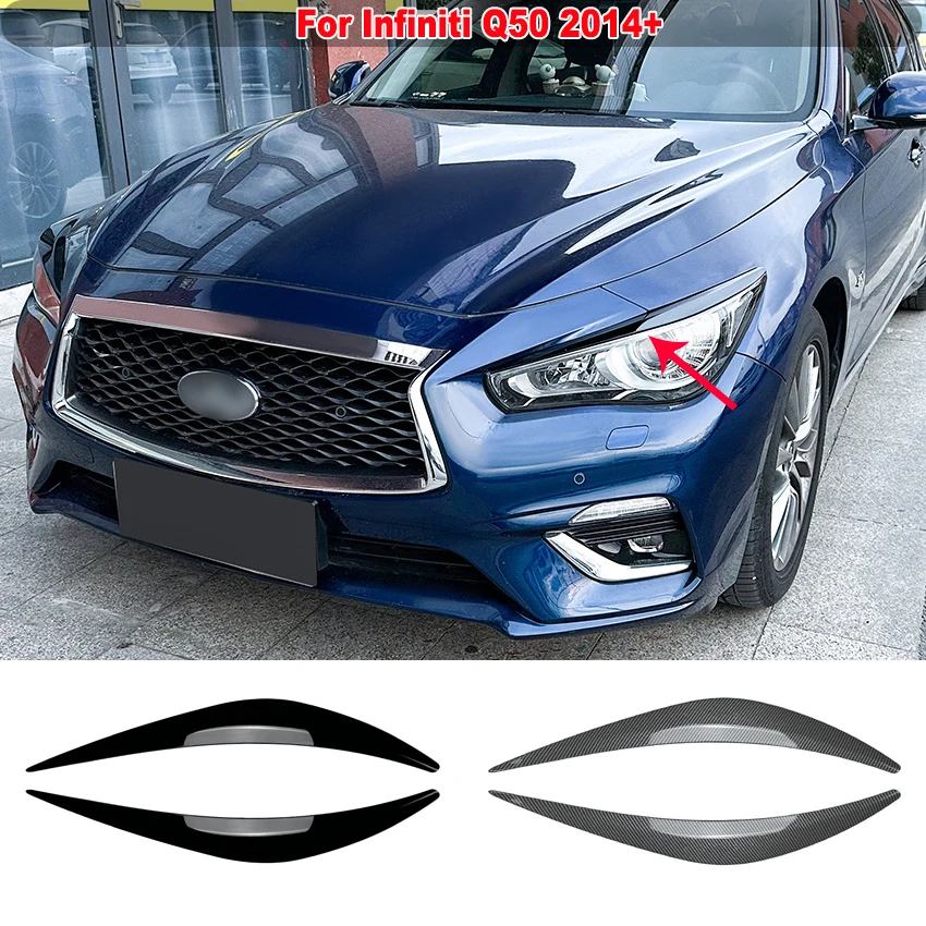 

For Infiniti Q50 2014+ Front Headlight Eyelid Eyebrow Trim Eye Lid Brow Cover Trim Sticker Decor ABS Material Car Accessories
