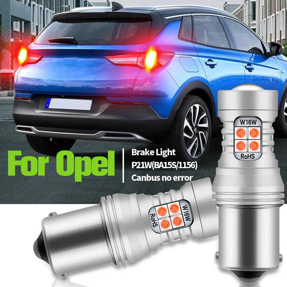 

2x LED Brake Light Lamp P21W 7506 BA15S Canbus For Opel Astra F H K Corsa E Grandland X Karl Meriva A Signum Vectra B C Zafira