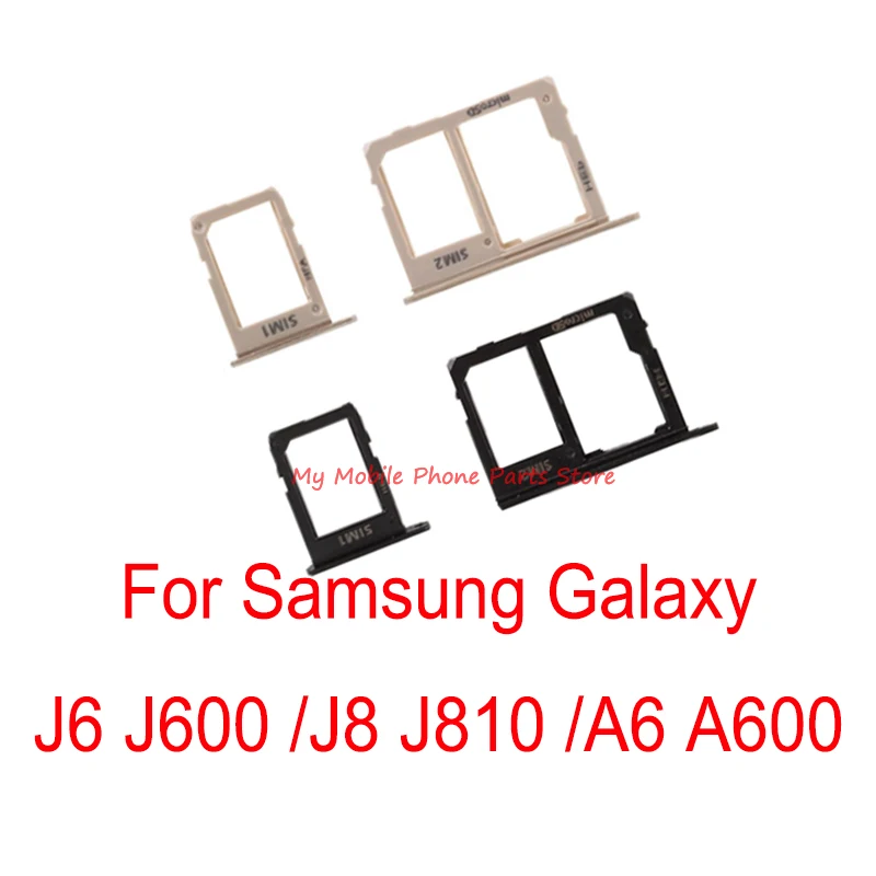 

2 Sets Dual / Single Sim Card Tray Solt For Samsung Galaxy J8 J810 J810F J6 J600 J600F A6 A600 A605 2018 Sim Tray Slot Reader