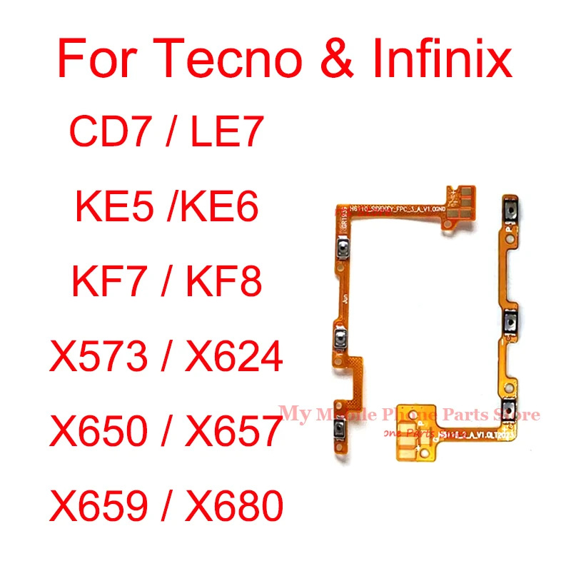 

Гибкий кабель питания и громкости для Infinix Tecno CD7 LE7 KE5 KE6 KF7 KF8 X573 X624 X650 X657 X659 X680 X688