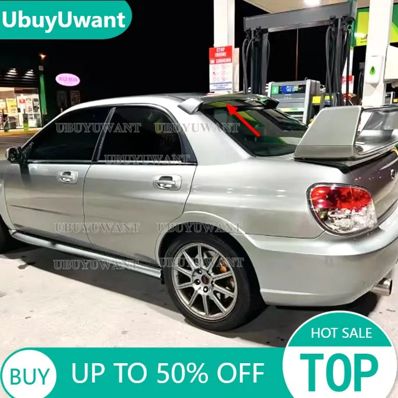 

UBUYUWANT Carbon Fiber Rear Roof Spoiler Window Wing Lip For Subaru Impreza WRX STI 7-9th 2002-2009 Car Styling