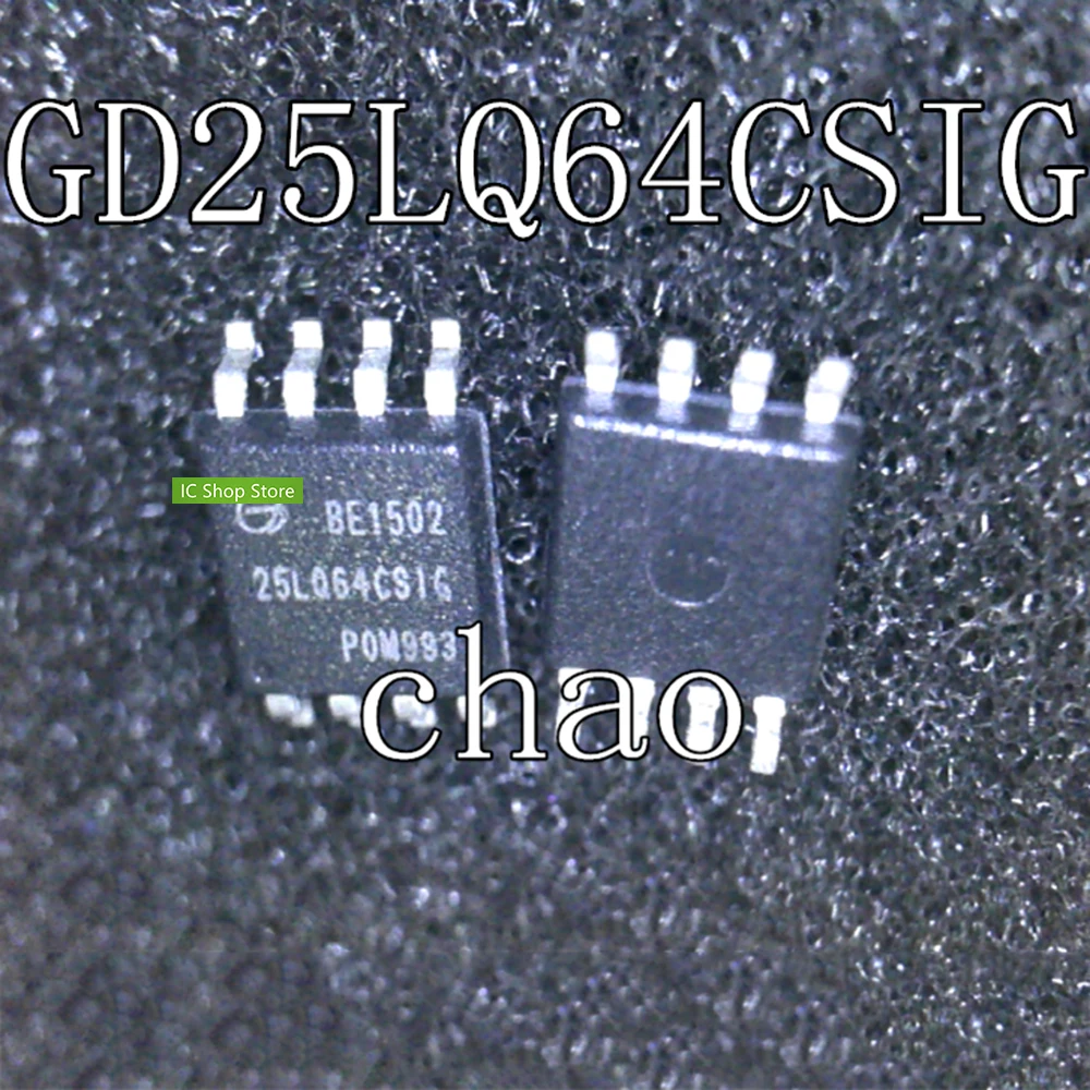 

10 шт./лот GD25LQ64CSIG 25LQ64CSIG SOP-8 100% оригинальный новый бренд