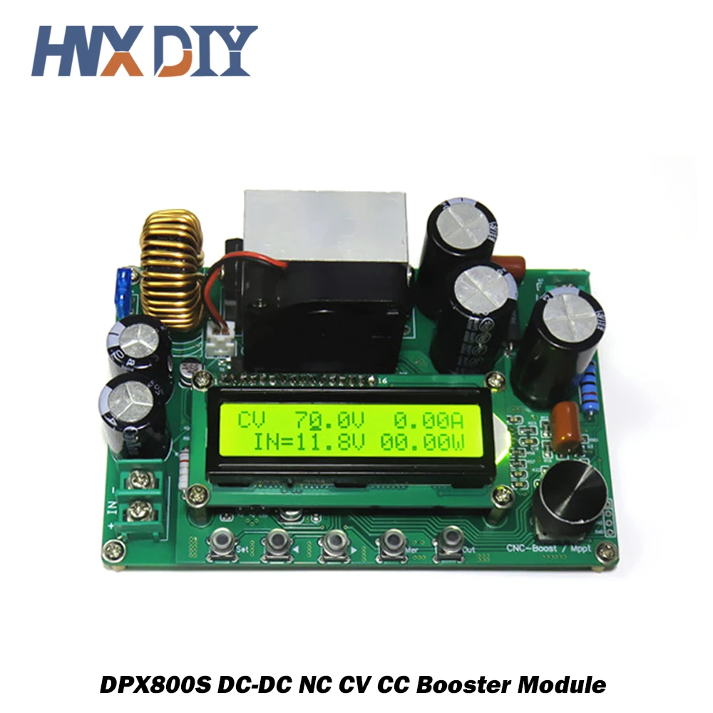 

DPX800S DC-DC NC CV CC Booster Module CNC Boost 12V~120V 800W 0-15A Adjustable MPPT Constant Voltage Current Module