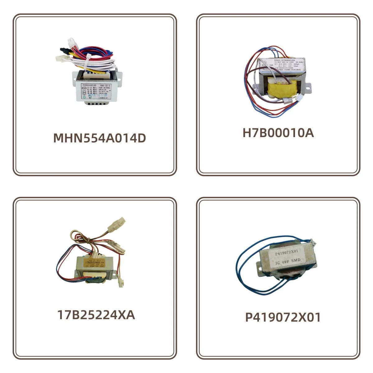 

H7B00009A H7B00011A H7B00009B H7B00010B H7B00010A B11-06A 17B25224XA P419072X01 SSY554A002 PSY554A001 MHN554A013 MHN554A014D