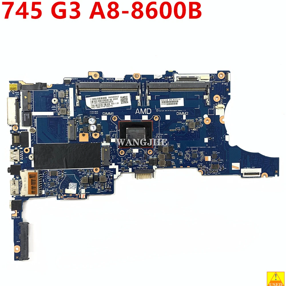 Used For HP 745 G3 Laptop Motherboard 14 Inch A8-8600B CPU 827574-601 827574-001 TI-6050A2728001-MB-A02 100% Working