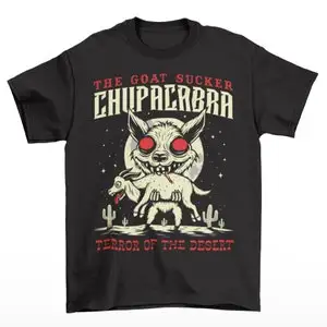 Футболка Chupacabra Terror Of The Desert — рубашка с криптозоологией футболка Goat Sucker подарок
